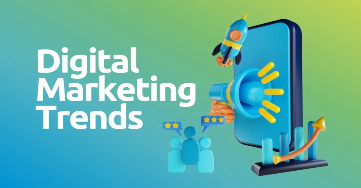 Digital marketing trends copia Digital Marketing Trends