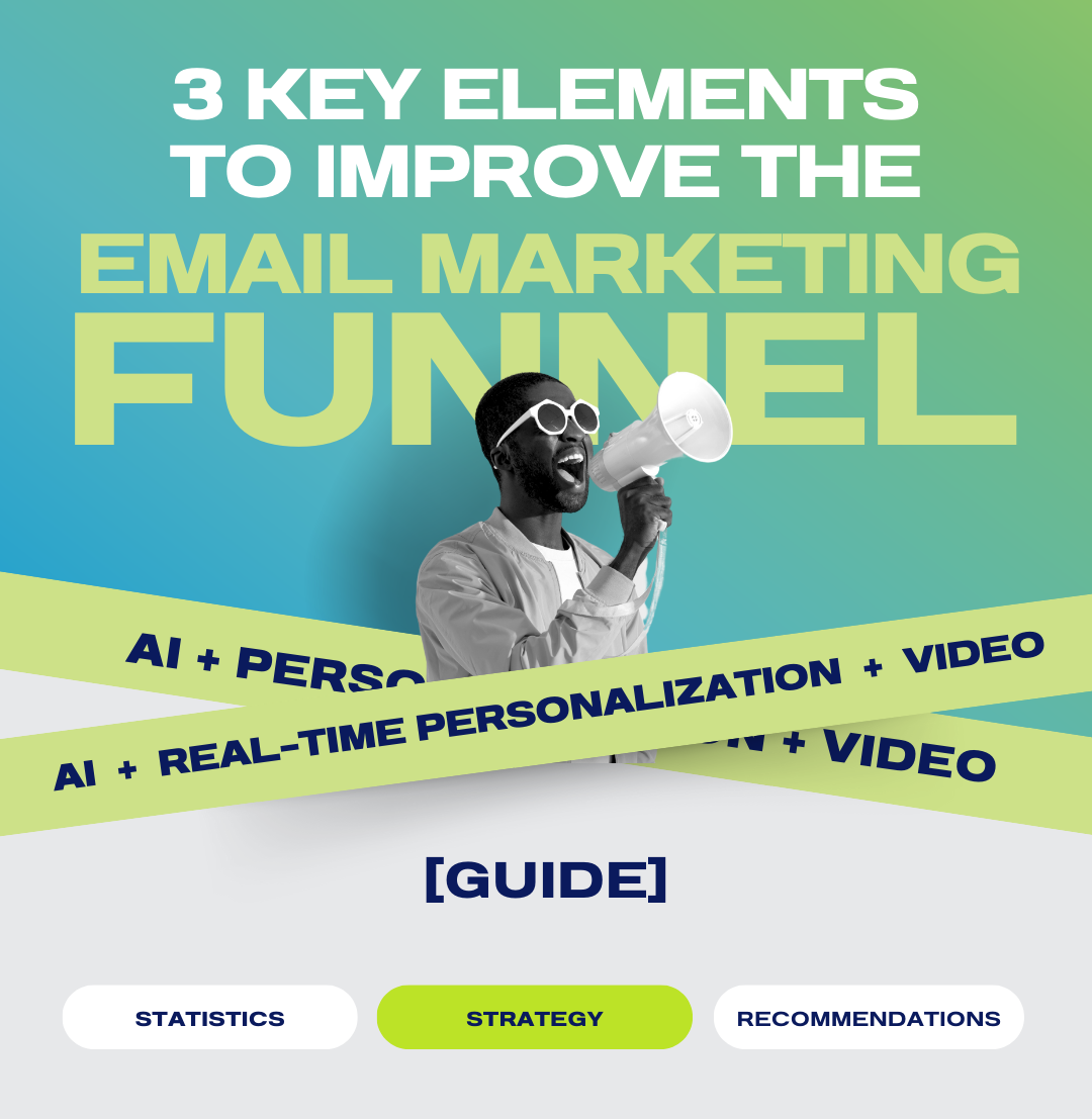 Guide-3-Key-Elements-to-Improve-Your-Email-Marketing-Funnel-AI-Real-Time-Personalization-Video